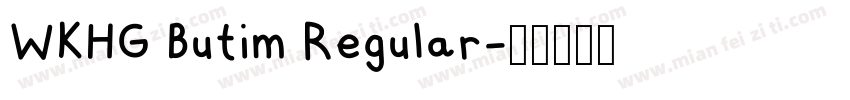 WKHG Butim Regular字体转换